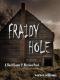 [Sheriff Lester P. Morrison 01] • Fraidy Hole · A Sheriff Lester P. Morrison Novel